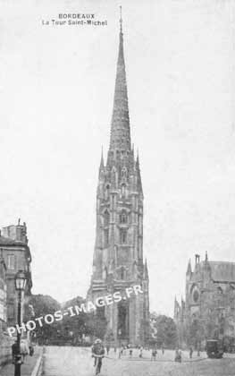 La Tour Saint-Michel à Bordeaux en carte postale de 1900